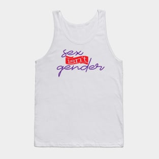 Sex isn't gender Tank Top